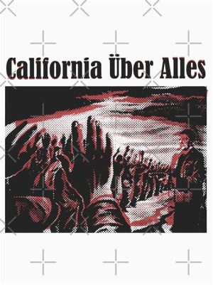  California Über Alles - En Skarp Och Rasande Hyllning Till Punkrockens Radikalism